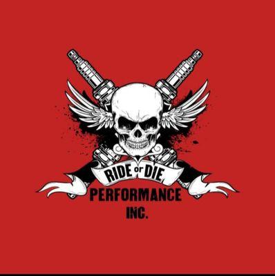 Ride Or Die Performance