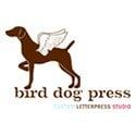 BirdDog Press