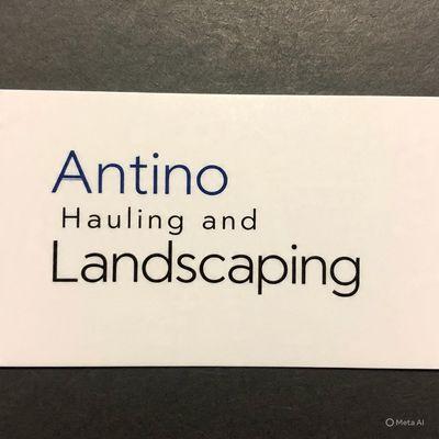 Antino Hauling And Landscaping