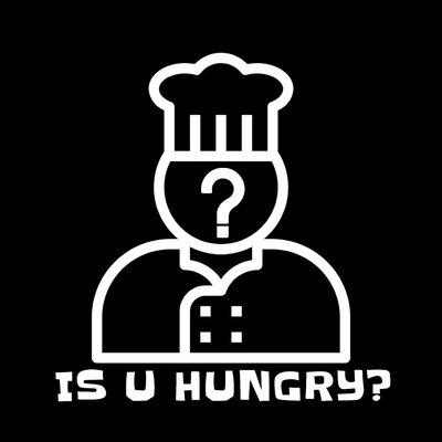 Is U Hungry