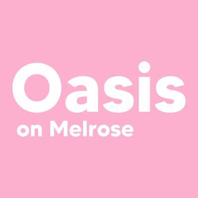 Oasis On Melrose