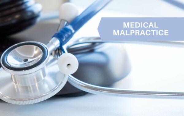 Medical Malpractice