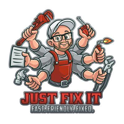 Just Fix It