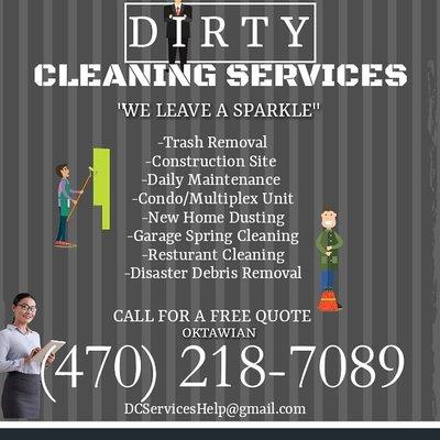 Dirty Cleaning Services