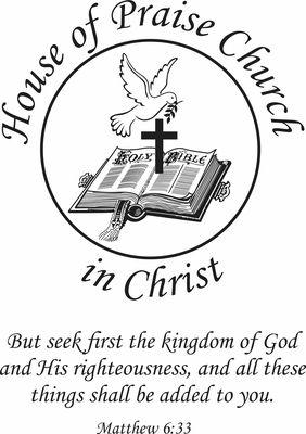 House of Praise Church in Christ