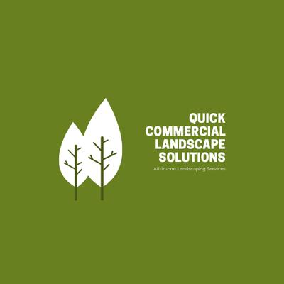 Quick Commercial Landscape Solutions