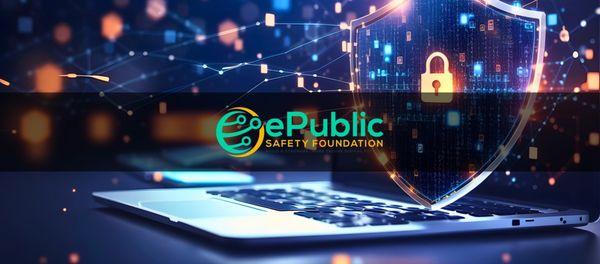 ePublic Safety Foundation