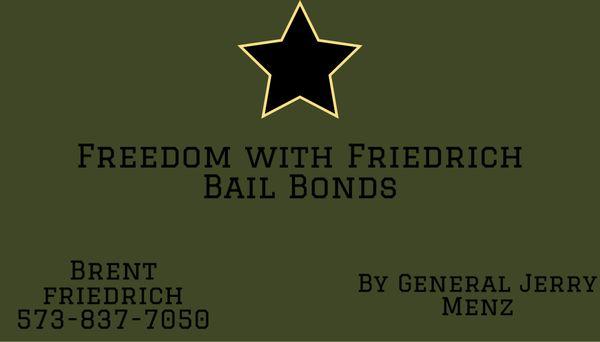 Freedom With Friedrich Bail Bonds