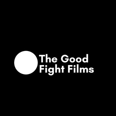 The Good Fight Films