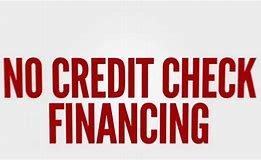 We now offer no credit check financing!