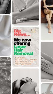 We offer laser hair removal