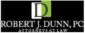 Robert J. Dunn, P.C.