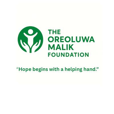 The Oreoluwa Malik Foundation