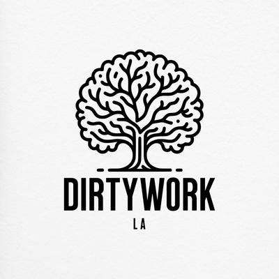Dirtywork La