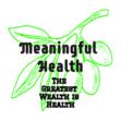 Meaningful Health