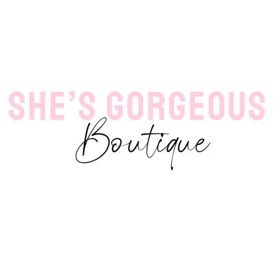 She's Gorgeous Boutique