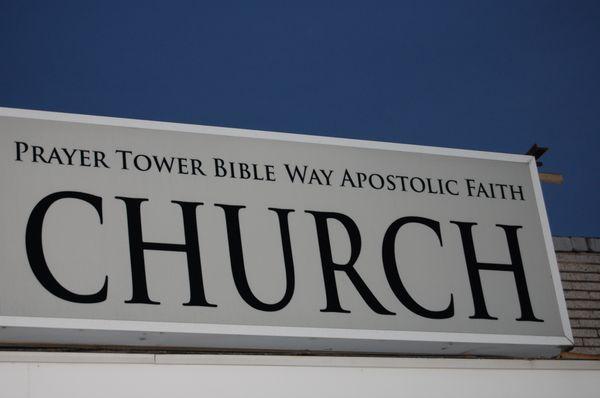 Prayer Tower Bible Way Apostolic Faith Church