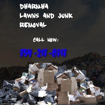 Dharma lawns and Junk removal