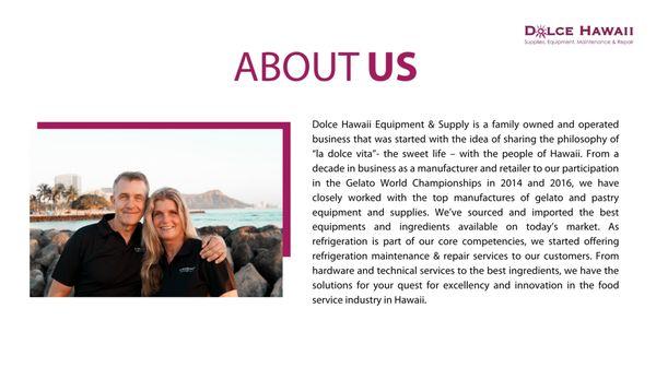 ABOUT US | Dolce-Hawaii | Equipment & Supply