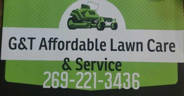 G&T Affordable Lawn Care and Services