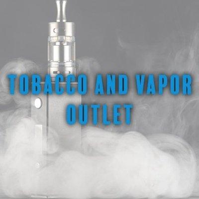 Tobacco And Vapor Outlet