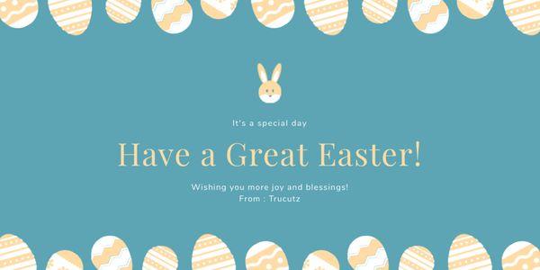 We will be closed Easter Sunday