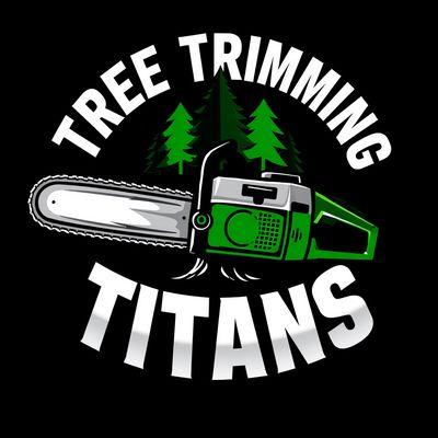 Tree Trimming Titans