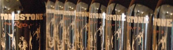 The World Famous Tombstone Red (R), the Wine to try in the Town Too Tough to Die!