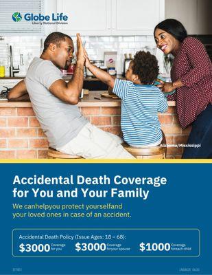 Introducing our no-cost Accidental Death Policy. See the next photo for more information.