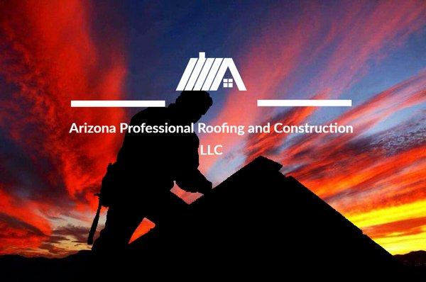 Arizona Professional Roofing & Construction