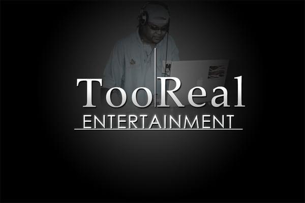 Too Real Entertainment