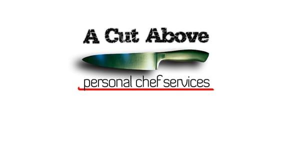 A Cut Above Personal Chef Services