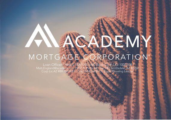 Matt England - Academy Mortgage Corporation