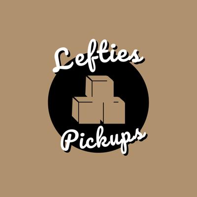 Lefties Pickups
