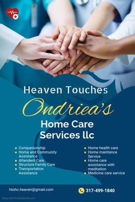 Heaven Touches Ondriea's Home Care