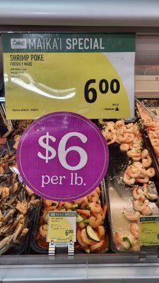 Shrimp poke.  Foodland Friday deals.  $6/# 08/08/25