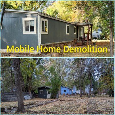 Mobile home demolition in Laporte,CO.