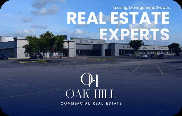Oak Hill Commercial Real Estate Experts. Leasing. Management. Growth.