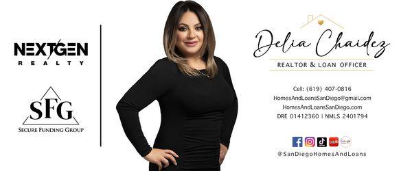 San Diego Homes and Loans by Delia Chaidez