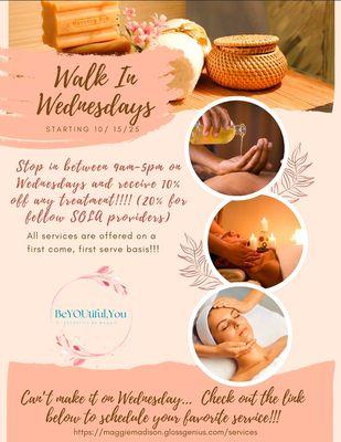 Come in for walk in Wednesday and get 10% of all services