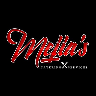 Mejia's Catering & Services