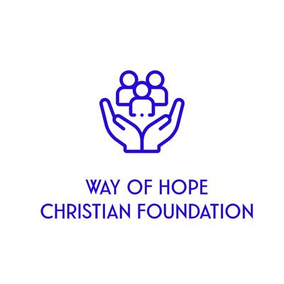 Way of Hope Christian Foundation