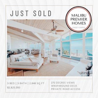 Recently sold Incredible Malibu view home.