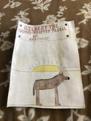 My name is Alex Foster and yes I have 61 books here. I was an author and illustrator of my book is called Gilbert the good hearted jackal.