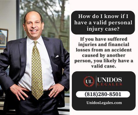 How do I know if I have a valid personal injury case?