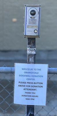 Make sure to press button, and someone will come out to take your donations, they're open daily from 9 AM to 7 PM!