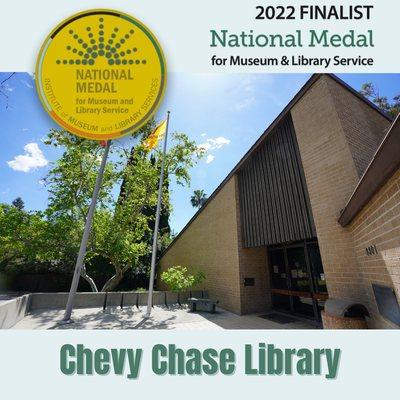 Chevy Chase Library is a 2022 finalist for the National Medal for Museum & Library Service.