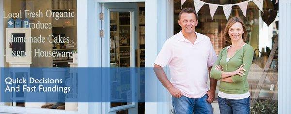 We help your business with quick decisions and fast turnaround on your business term loans