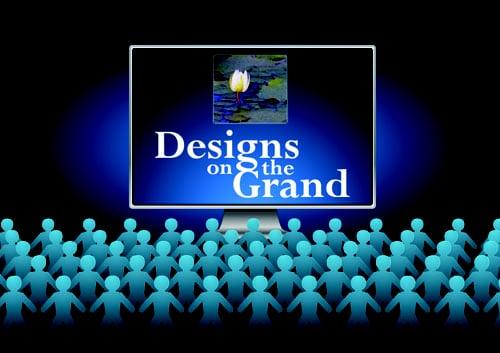 Designs on the Grand