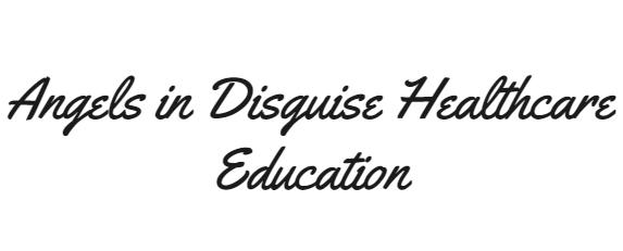 Angels in Disguise Healthcare Education